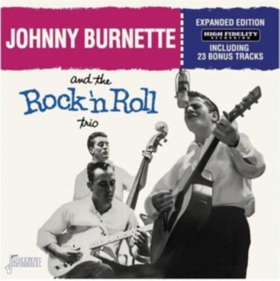 Burnette Johnny - And The Rock ?N Roll Trio ? Expande