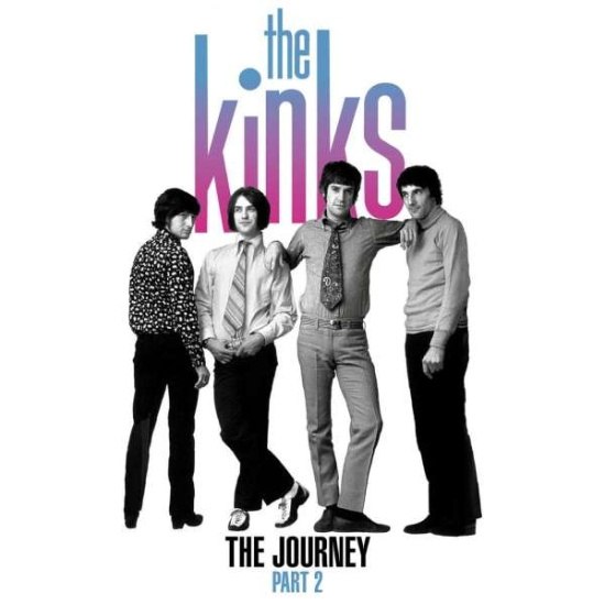 The Kinks - The Journey - Pt. 2