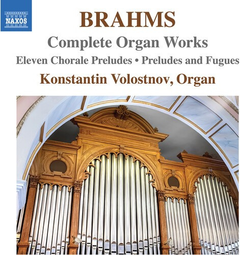 Johannes Brahms - Complete Organ Works
