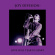 Joy Division - Love Will Tear Us Apart Joy Division - Love Will Tear Us Apart