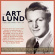 Art Lund - The Art Lund Collection 1941-59 Art Lund - The Art Lund Collection 1941-59