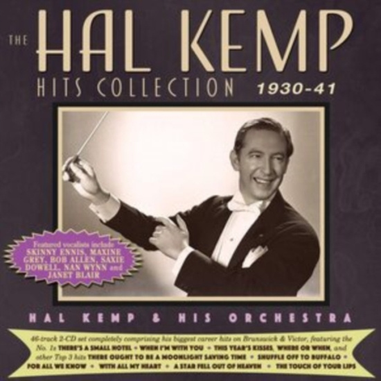Hal Kemp & His Orchestra - The Hal Kemp Hits Collection 1930-4