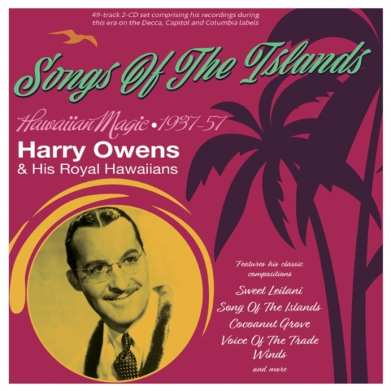 Harry Owens & His Royal Hawaiians - Songs Of The Islands - Hawaiian Mag