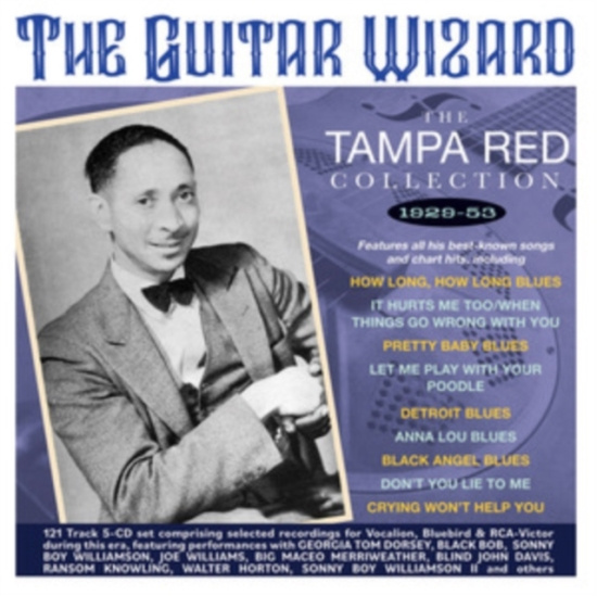 Tampa Red - The Guitar Wizard - The Tampa Red C