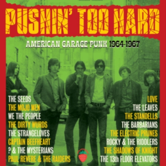 Various Artists - Pushin' Too Hard - American Garage