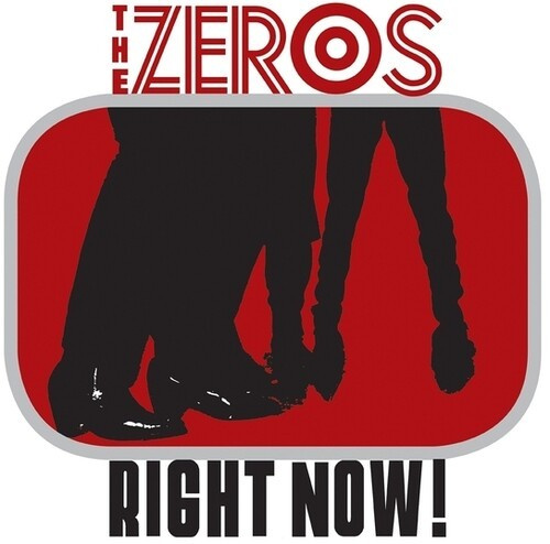 The Zeros - Right Now! (Vinyl Lp)