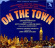 Original Studio Cast - On The Town Original Studio Cast - On The Town