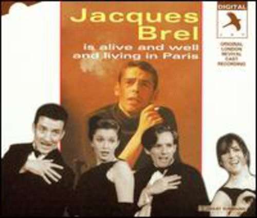 Original London Revival Cast Recording - Jacques Brel Is Alive And Well