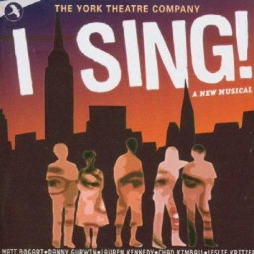 Original  Off-Broadway Cast - I Sing!