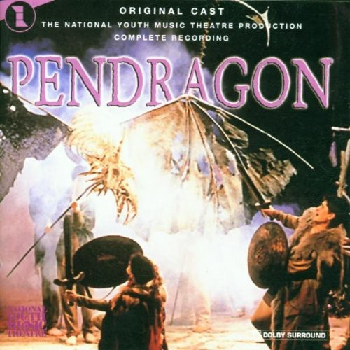 Original  Off-Broadway Cast - Pendragon