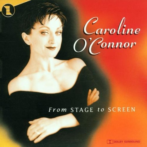 Caroline O'Connor - From Stage To Screen