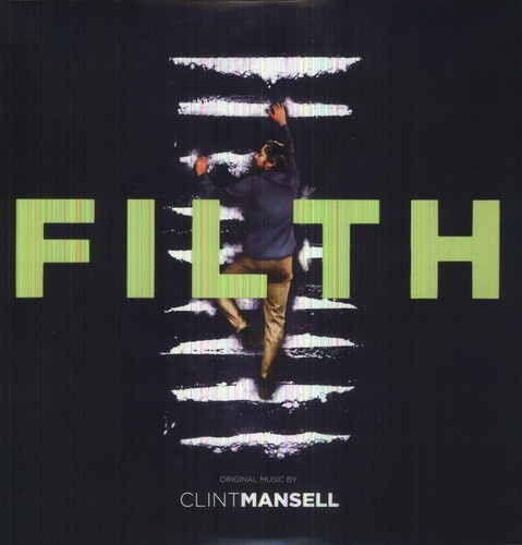 Mansell Clint - Filth - Original Score