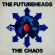 Futureheads The - The Chaos Futureheads The - The Chaos