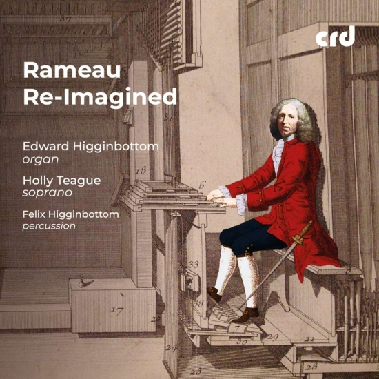 Rameau Jean-Philippe - Rameau Re-Imagined