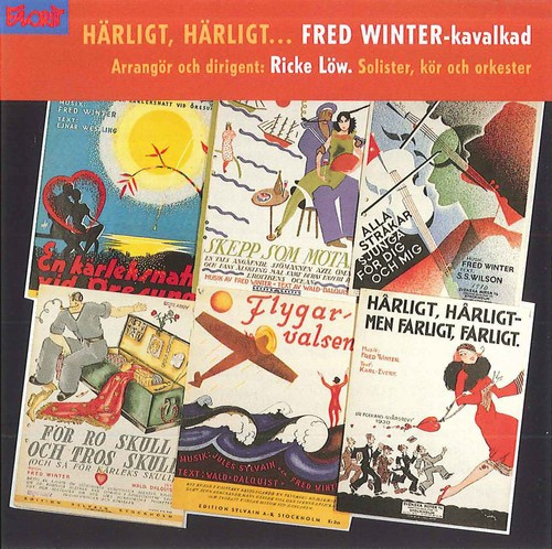 Winter Fred - Härligt, Härligt...