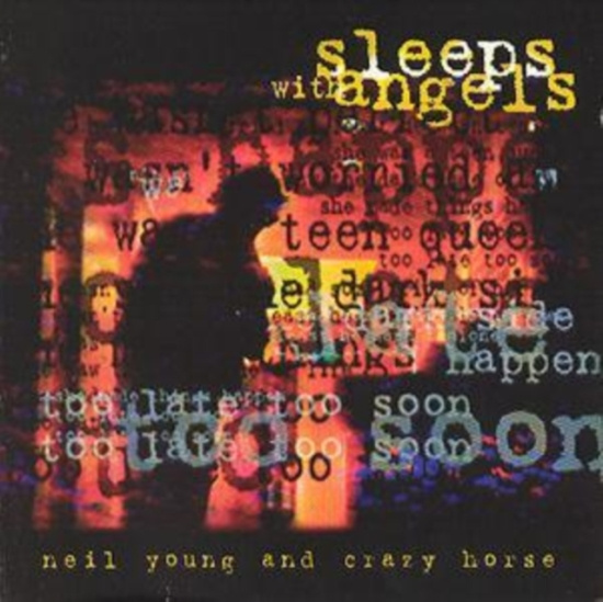 Neil Young - Sleeps With Angels