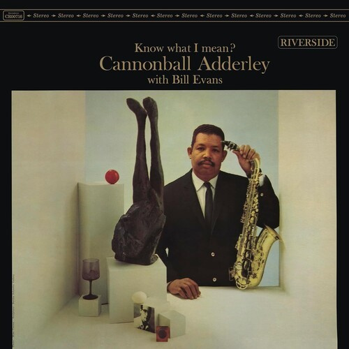 Cannonball Adderley Bill Evans - Know What I Mean?