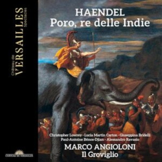 George Frideric Handel - Poro, Re Delle Indie