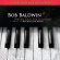 Baldwin Bob - Never Can Say Goodbye (A Tribute To Baldwin Bob - Never Can Say Goodbye (A Tribute To