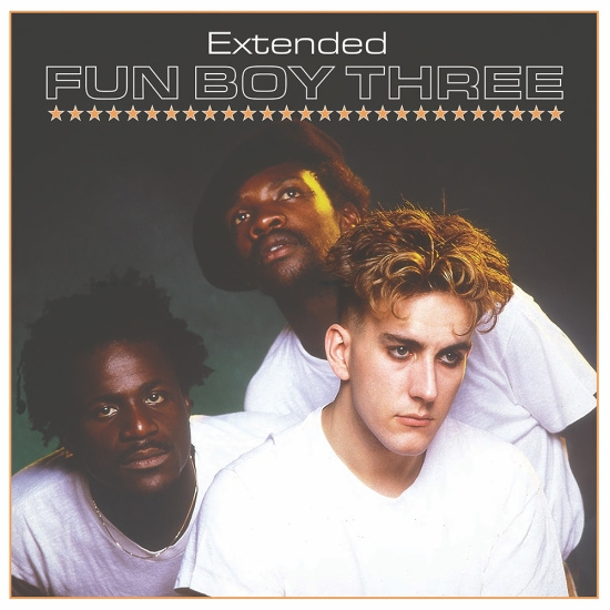 Fun Boy Three - Extended
