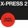 X-Press 2 - Muzik X-Press/ London X-Press X-Press 2 - Muzik X-Press/ London X-Press