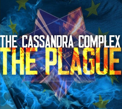 Cassandra Complex The - The Plague