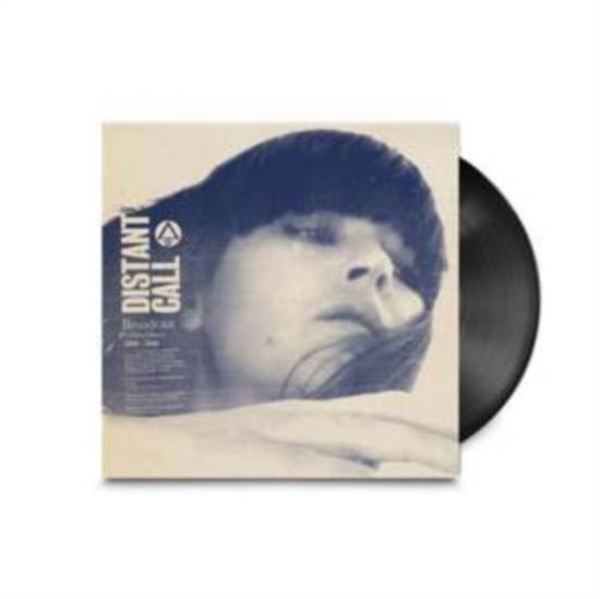 Broadcast - Distant Call - Collected Demos 2000