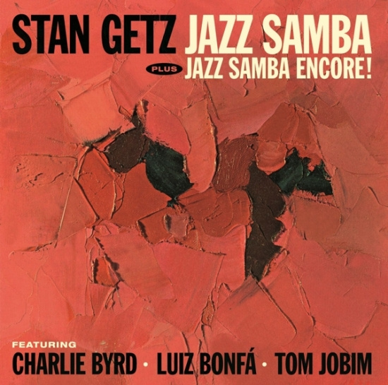 Stan Getz - Jazz Samba Encore!