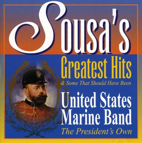 Sousa John Philip - Sousas Greatest Hits