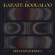 Karate Boogaloo - Hold Your Horses Karate Boogaloo - Hold Your Horses