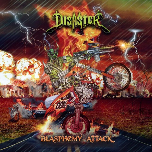 Disaster - Blasphemy Attack