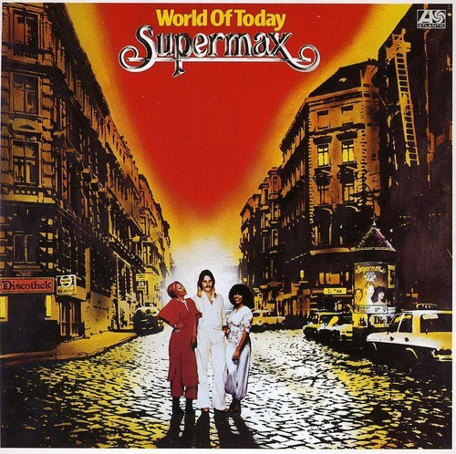 Supermax - World Of Today