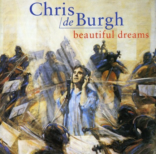 Chris De Burgh Nick Ingman London - Beautiful Dreams