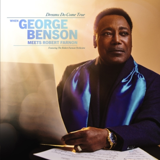 George Benson - Dreams Do Come True: When Geor