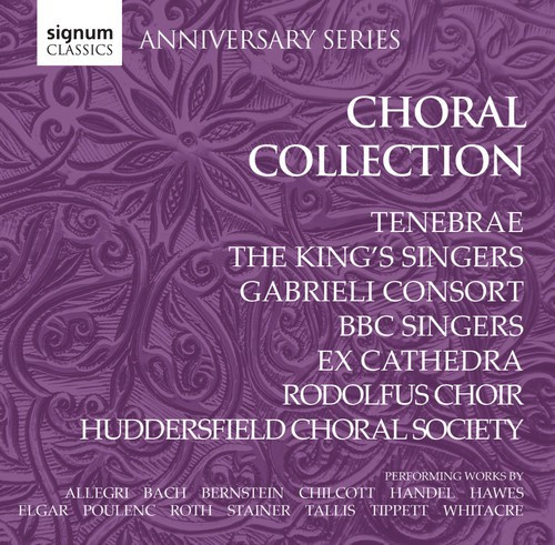 Signum 15Th Anniversary - Choral Collection