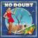 No Doubt - Tragic Kingdom No Doubt - Tragic Kingdom