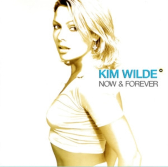 Wilde Kim - Now & Forever