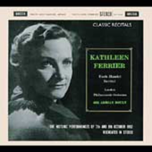 Ferrier Kathleen - Classic Recitals