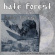 Hate Forest - Purity (Clear Blue Vinyl Lp) Hate Forest - Purity (Clear Blue Vinyl Lp)