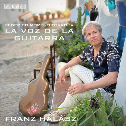 Franz Halász - Torroba: La Voz De La Guitarra
