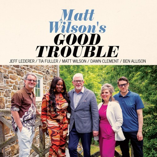 Wilson Matt - Good Trouble