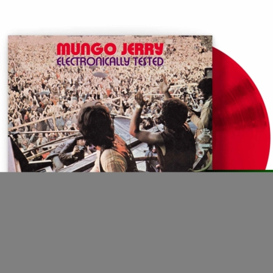Mungo Jerry - Electronially Tested