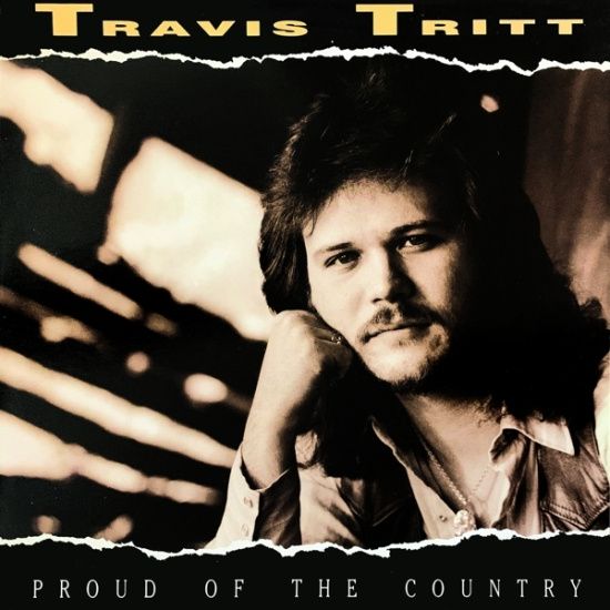 Travis Tritt - Proud Of The Country