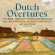 Netherlands Radio Symphony Orchestr - Dutch Overtures Netherlands Radio Symphony Orchestr - Dutch Overtures