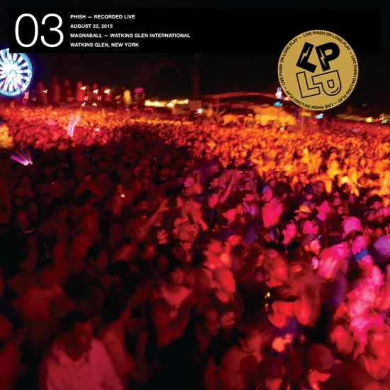 Phish - Lp On Lp 03 (Tweezer > Prince Capian 8/22/15)