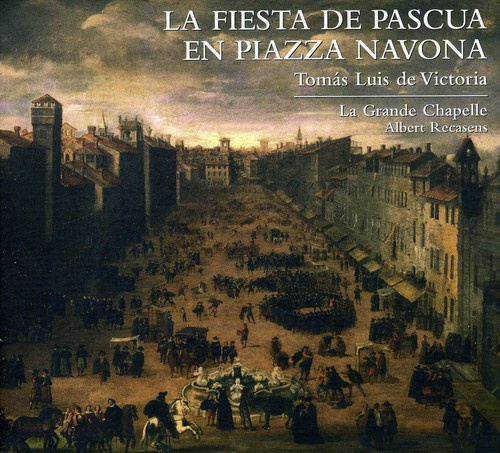 Tomás Luis De Victoria - Victoria / La Fiesta De Pascua E