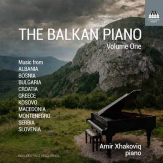 Amir Xhakoviq - The Balkan Piano, Vol. 1