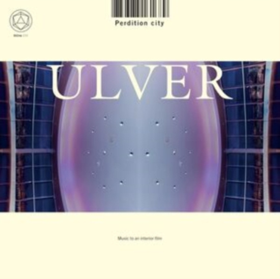 Ulver - Perdition City (Music To An Interio