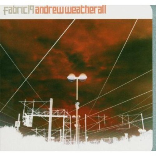 Andrew Weatherall - Fabric 19 :