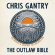 Chris Gantry - The Outlaw Bible Chris Gantry - The Outlaw Bible